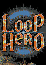 Loop Hero循环英雄